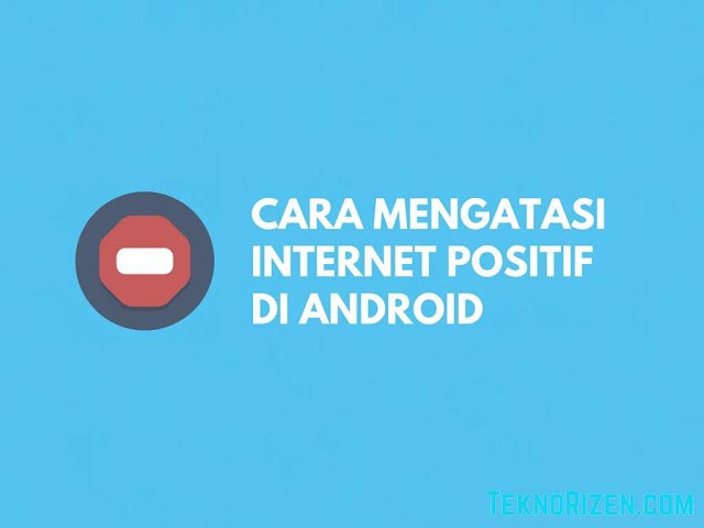 cara membuka internet positif indonesia